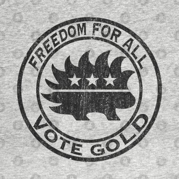 Libertarian Porcupine Freedom For All Logo Vote Gold - Black by Tatted_and_Tired